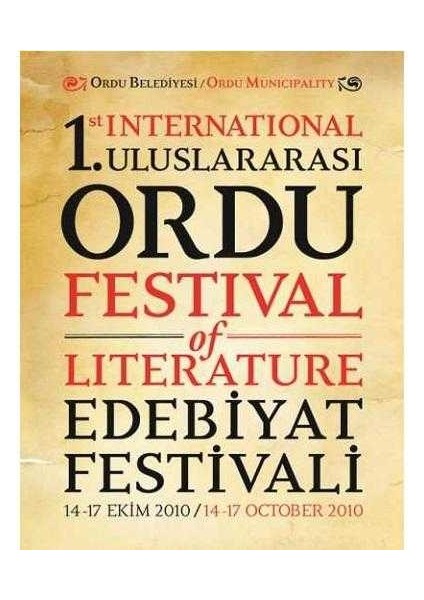 Uluslararası Ordu Edebiyat Festivali - International Ordu Festival Of Literature