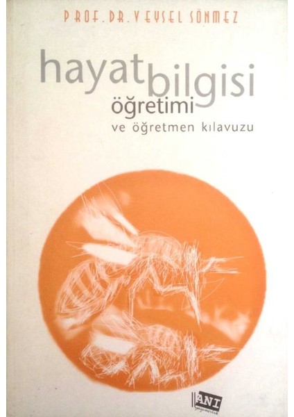 Hayat Bilgisi Öğretimi ve Öğretmen Kılavuzu