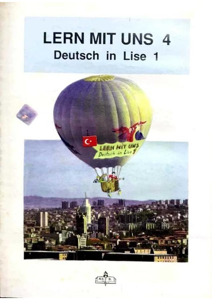 Lern Mıt Uns 4 (Deutsch In Lise 1)