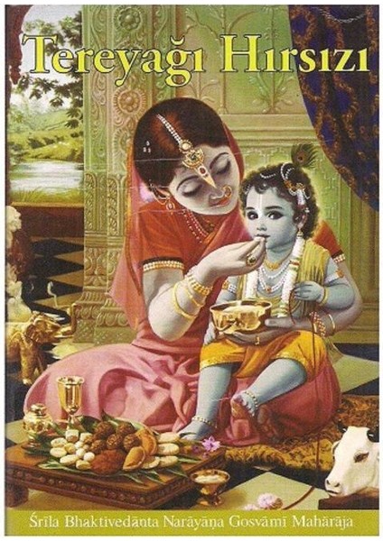 Tereyağı Hırsızı - Srila Bhaktıvadanta