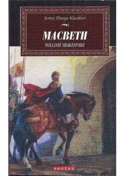 Macbeth - William Shakespeare