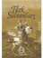Türk Sultanları 1