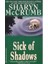 Sick Of Shadows (Elizabeth Macpherson, Band 1) Sharyn Mccrumb 1