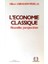 L'economie Classique Nouvelles Perspectives 1