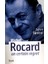Michel Rocard, Un Certain Regret 1