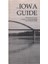 The Iowa Travel Guide - Scholarly Journals In Mass Communication And Related Fields 1