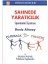 Sahnede Yaratıcılık 1