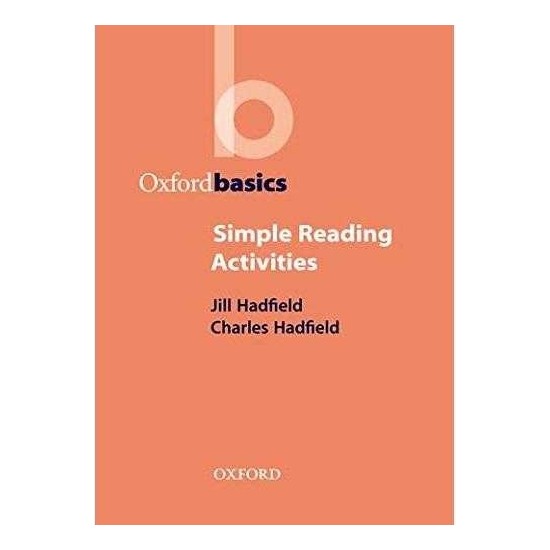 Oup Oxford Simple Reading Activities (Oxford Basics) (Ingilizce) - Jill Hadfield - Charles Hadfield