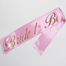 Event Party Store Bride To Be Kuşak Pembe Gold 150 cm