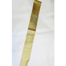 Event Party Store Bride To Be Kuşak Gold 150 cm