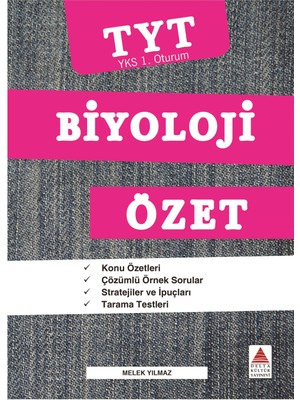 Delta Kültür Yayınevi TYT Biyoloji Özet - Melek Yılmaz