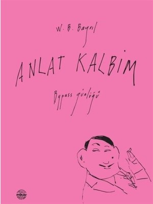 Anlat Kalbim - V. B. Bayrıl