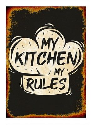 Tablomega Benim Kurallarım ve Mutfağım Modern Mdf Tablo
