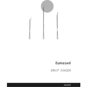 Eumeswil - Ernst Jünger
