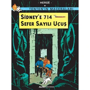 Tenten'in Maceraları: Sidney'e 714 Sefer Sayılı Uçuş - Herge