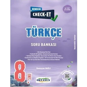 Okyanus Yayınları 8. Sınıf Kendini Check - Et Türkçe Soru Bankası - Ramazan Dağlı