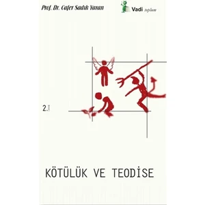Vadi Yayınları Kötülük ve Teodise - Cafer Sadık Yaran