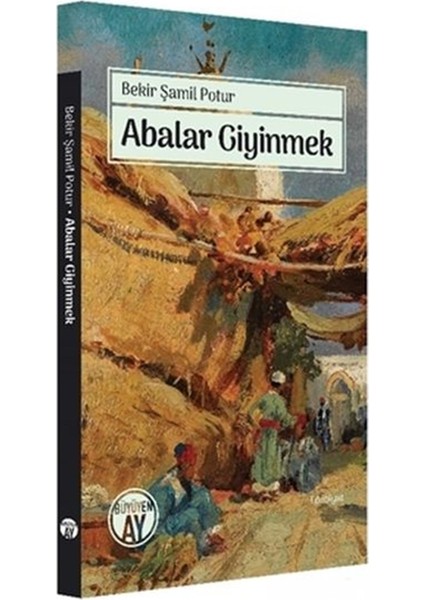 Büyüyen Ay Yayınları Abalar Giyinmek - Komisyon