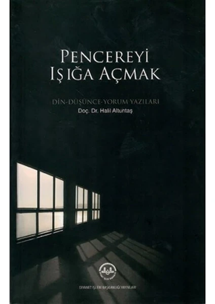 Pencereyi Işığa Açmak