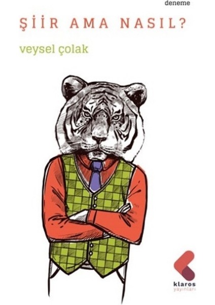Şiir Ama Nasıl - Veysel Çolak