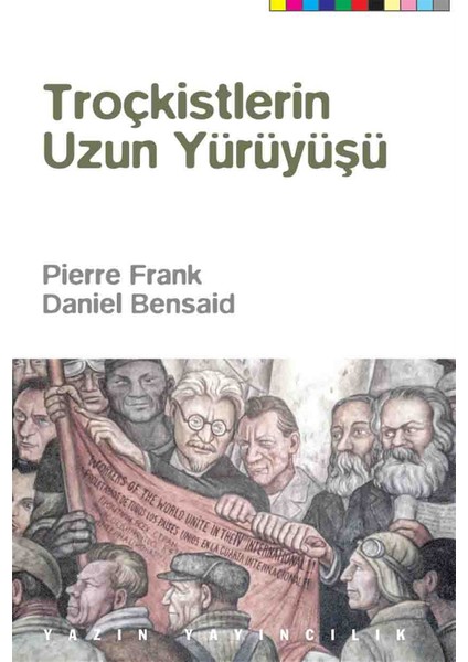 Troçkistlerin Uzun Yürüyüşü