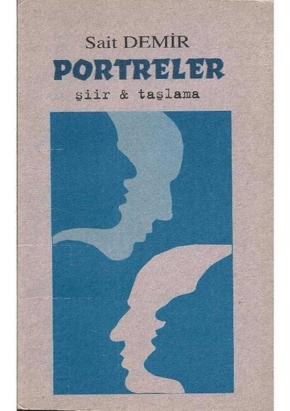 Portreler - Sait Demir - İmzalı ve İthaflı - Sait Demir