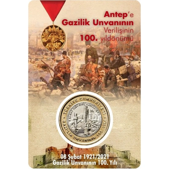 Benim Koleksiyonum Gaziantep'e Gazilik Unvanının 100.YILI (Tedavül) Hatıra Parası
