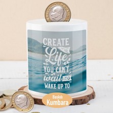 Asilmeydan Create The Life Yazılı Para Birikim Kumbarası -52683-3383
