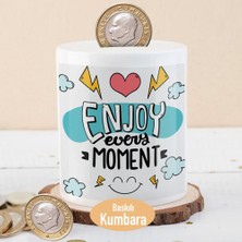 Asilmeydan Enjoy Every Moment Yazılı Motivasyon Para Birikim KUMBARASI-2147