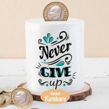 Asilmeydan Never Give Up Yazılı Para Birikim KUMBARASI-23-2147756111
