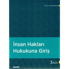 İnsan Hakları Hukukuna Giriş - Halil Kalabalık