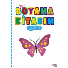 İlk Boyama Kitabım - Kelebekler