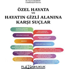 Özel Hayata ve Hayatın Gizli Alanına Karşı Suçlar - Suat Çalışkan