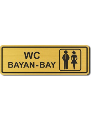 Hediyem Yolda Wc Bay Bayan Tuvalet Kapı Yönlendirme Levhası 15 cm x 5 cm Altın Renkli Rezopal Levha