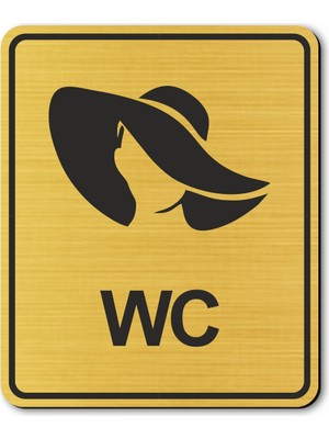 Hediyem Yolda Wc Bayan Tuvalet Kapı Yönlendirme Levhası 10 cm x 12 cm Altın Renkli Rezopal Levha