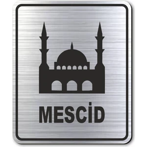 Hediyem Yolda Mescit Kapı Yönlendirme Levhası 10 cm x 12 cm Gümüş Renkli Rezopal Levha
