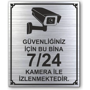 Hediyem Yolda Kamera ile Izlenmektedir Kapı Yönlendirme Levhası 10 cm x 12 cm Gümüş Renkli Rezopal Levha