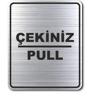 Hediyem Yolda Çekiniz Pull Kapı Yönlendirme Levhası 10 cm x 12 cm Gümüş Renkli Rezopal Levha