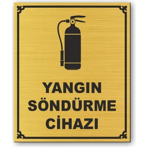 Hediyem Yolda Yangın Söndürme Cihazı Kapı Yönlendirme Levhası 12 cm x 10 cm Altın Renkli Rezopal Levha