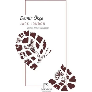 Demir Ökçe - Jack London