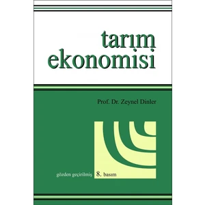 Tarım Ekonomisi - Zeynel Dinler
