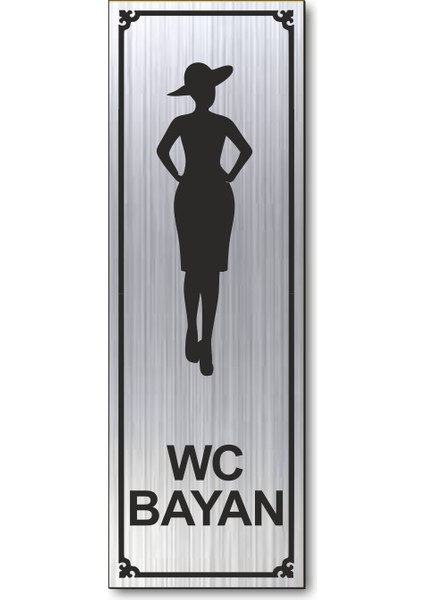 Wc Bayan Tuvalet Kapı Yönlendirme Levhası 15 cm x 5 cm Gümüş Renkli Rezopal Levha
