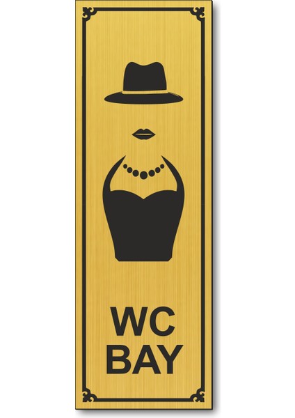 Wc Bayan Tuvalet Kapı Yönlendirme Levhası 15 cm x 5 cm Altın Renkli Rezopal Levha