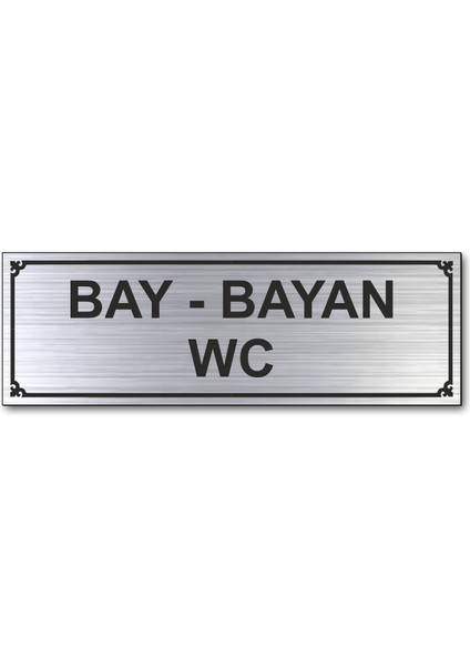 Wc Bay Bayan Tuvalet Kapı Yönlendirme Levhası 15 cm x 5 cm Gümüş Renkli Rezopal Levha