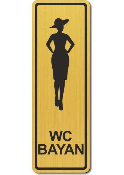 Wc Bayan Tuvalet Kapı Yönlendirme Levhası 15 cm x 5 cm Altın Renkli Rezopal Levha