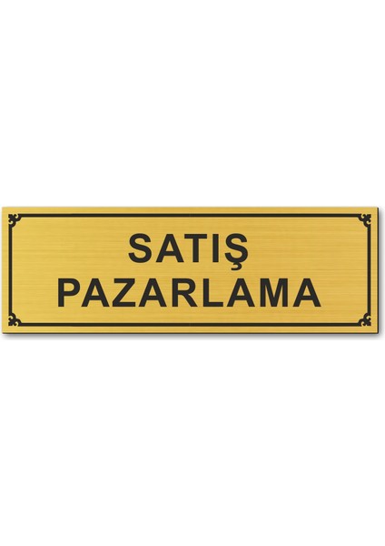 Satış Pazarlama Kapı Yönlendirme Levhası 15 cm x 5 cm Altın Renkli Rezopal Levha