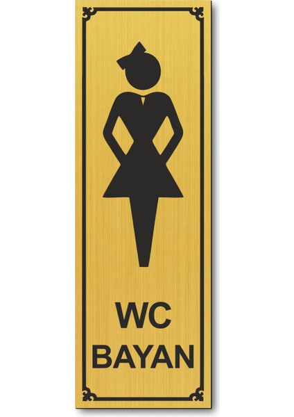 Wc Bayan Tuvalet Kapı Yönlendirme Levhası 15 cm x 5 cm Altın Renkli Rezopal Levha