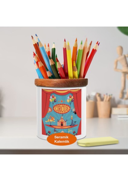 Eğlenceli Panayır Gösteri Çadırı Ahşaplı Seramik Kalemlik -12473