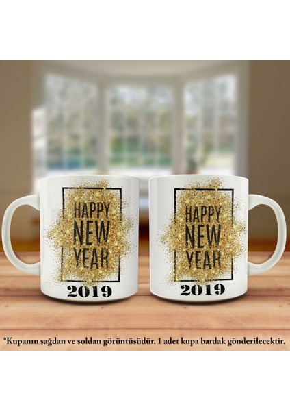 2019 Happy New Year - Mutlu Yıllar Kupa Bardak - Arkadaş ve Sevdiklerinize Hediyelik