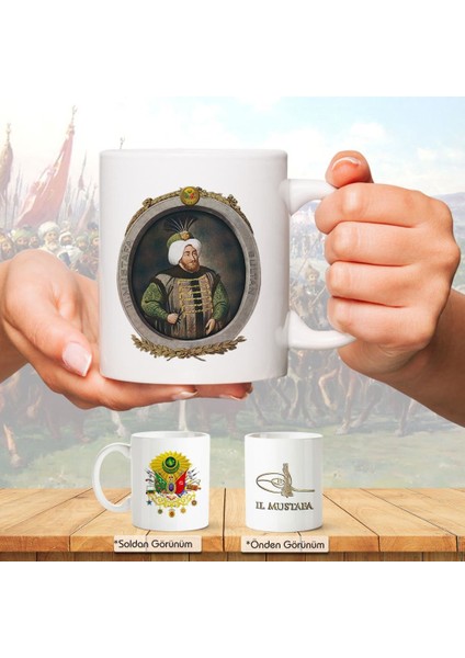 Osmanlı Padişahları Serisi - Iı.mustafa - Fotoğrafı ve Tuğrası - Arma - Renkli Baskılı Kupa Bardak